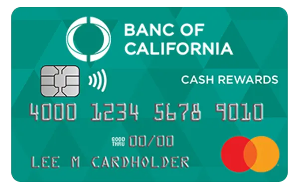 Banc of California Cash Rewards Platinum Mastercard card